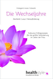 Die Wechseljahre der Frau | Hildegard Aman-Habacht | meine-wechseljahre.com | Buch | Ratgeber